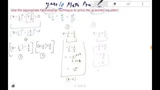 Math Year 10 -  quadratic equation using null factor  - solve complex 3 step problems