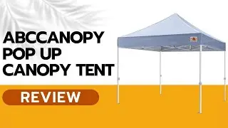 ABCCANOPY Commercial Ez Pop Up Canopy Tent Review