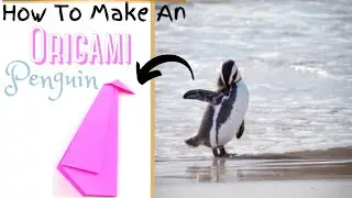 How To Make An Origami Penguin