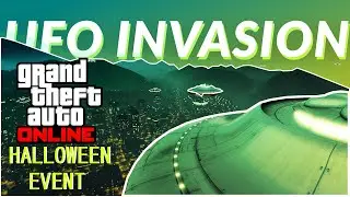 GTA ONLINE | Halloween Event UFO Invasion
