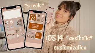 how to customize iOS 14 home screen *aesthetic & step by step customization*