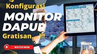 Monitor pesanan ke dapur gratisan