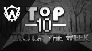 » TOP INTRO OF THE WEEK FR • 1 w/ NezakFX