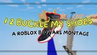1 2 Buckle My Shoes Phonk Remixed Montage (#RobloxBedwars)