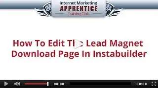 InstaBuilder 2 Training - How to edit the download page in Instabuilder