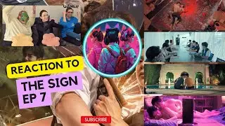 The Sign ลางสังหรณ์ / EP7 / REACT / CENSORED