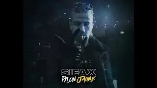 Sifax - Pilon jaune (Clip Officiel)