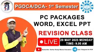 PGDCA | DCA-LIVE Revision CLASS- PC Packages (Word, Excel, PPT) | Main Exam Important Questions