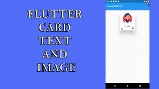 How to create Flutter Card with Text and Image?