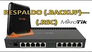 How to Backup, Export, Import in MikroTik