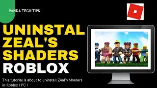 UNINSTALL ZEAL'S SHADERS PRESET IN ROBLOX 💻
