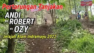 Pertarungan TANJAKAN antara ANDI vs ROBERT vs OZY | JAIM 2022 | Jelajah Alam Indramayu
