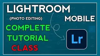 Lightroom photo editing complete tutorial || How to edit photo in Lightroom