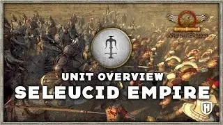 Faction Overview | Seleucid Empire - Ancient Empires Mod