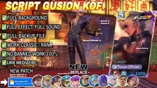 Script Skin Gusion KOF No Password | Full Effect & Voice