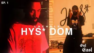 Out East LNCHBLS Ep. 1 w/ HYS Dom