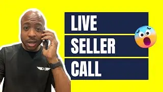 Live Seller Call | YOU WANT HOW MUCH?! |Talking to Unmotivated Seller