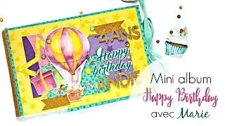 Présentation d'album Happy Birthday' avec la collection Sweet Birthday Fdeco
