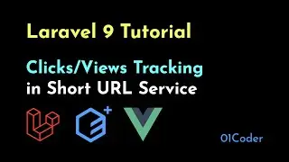 [Laravel Tutorial] More Feature in Short URL Service: Click/View Tracking