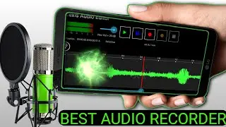 Best Voice Recorder App For Android | How to Record Voice For Youtube Video | Best Audio Recorder