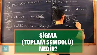 Sigma (Toplam Sembolü) Nedir?