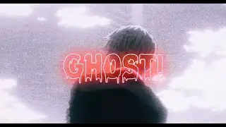 GHOST! (OFFICAL AMV)
