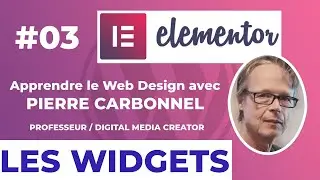 APPRENDRE ELEMENTOR - #3 LES WIDGETS