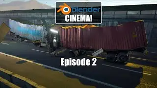BLENDER CINEMA - Episode 2: Matrix trucks crash MADE IN BLENDER EEVEE!