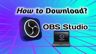 How to Download and Install OBS Studio on Windows 10/11 (2026 Update).