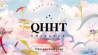 QHHT / The sacred play