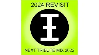 Emmanuel Top - 2022 next tribute mix /2024 revisit