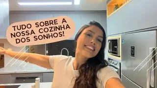 TUDO sobre nossa cozinha planejada: valores, materiais e funcionalidades!