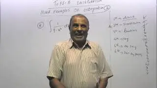 VIDEO - 135: TOPIC 8: INTEGRATION: REVISION EXAMPLES ON INTEGRATION SET (2)