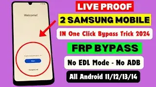 All Samsung FRP Bypass/Unlock All Android 12/13/14 ONE Click Remove 2024 Latest Security Patch