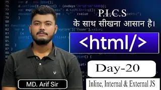 HTML Day: 20 Inline, Internal & External JS(Web-D O Level)