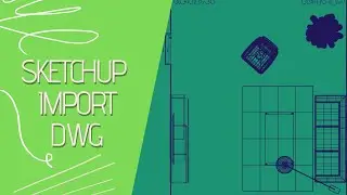 #2 Sketchup Import / Freeze DWG
