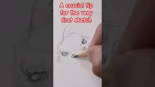 How to Instantly Improve Your First Sketch