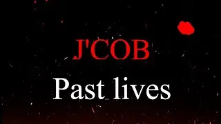 Past Lives - J'COB X Sapientdream [ Raw Studio Version ]