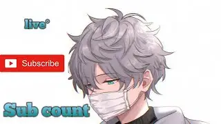 Subcount (Please subscribe.)