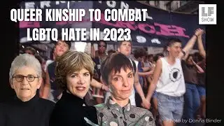 How to Defy Anti-LGBTQ & Anti-Feminism Forces [Queer Kinship, Explained] | Pride Month 2023