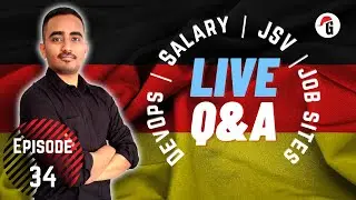 Ep. 34: Live Q&A | Scope for DevOps | Salary expectations in Germany | JSV and more