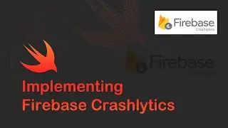 Implementing Firebase Crashlytics to your Swift Project
