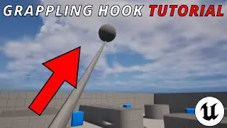 How to Create a BASIC Grappling Hook in Unreal Engine 5 C++