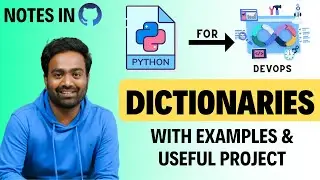 Day-11 | Python For DevOps | Python Real Time UseCase with Dictionaries 