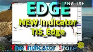 TIS Edge Indicator for NinjaTrader 8