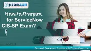 ServiceNow CIS-SP Exam | How to Pass