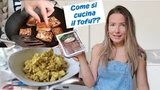 COME SI CUCINA IL TOFU? // Diversi tipi, diverse ricette - Curcuma o Tumerico? 😝