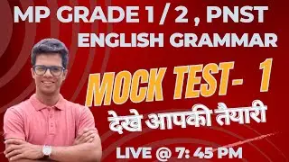 Mock Test - 1  I Mp Grade 1, 2 English I PNST I STET I CG ENGLISH
