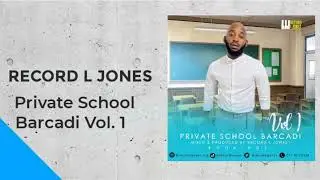 Record L Jones - Private School Barcadi volume 1