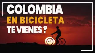 TE VIENES A UN VIAJE EN BICI 🚴‍♀️ A COLOMBIA?
